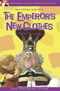 Главный постер мультфильма «The Enchanted World of Danny Kaye: The Emperor's New Clothes (1972)»