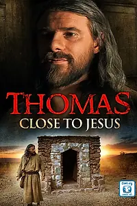 Постер к фильму «Друзья Иисуса — Фома (2001)»