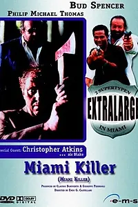 Постер к фильму «Extralarge: Miami Killer (1991)»