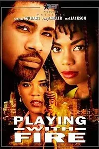 Постер к фильму «Playing with Fire (2000)»