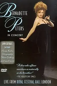 Главный постер фильма «Bernadette Peters in Concert (1998)»