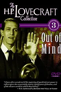 Главный постер фильма «Out of Mind: The Stories of H.P. Lovecraft (1998)»