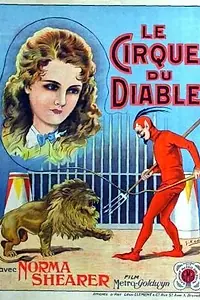 Главный постер фильма «Дьявольский цирк (1926)»