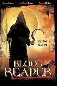 Главный постер фильма «Blood Reaper (2004)»