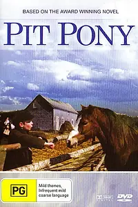 Постер к фильму «Pit Pony (1997)»