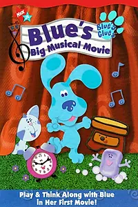 Постер к мультфильму «Blue's Big Musical Movie (2000)»