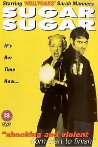 Постер к фильму «Sugar, Sugar (1998)»