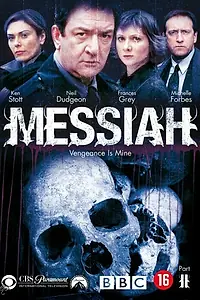 Постер к сериалу «Messiah 2: Vengeance Is Mine (2002)»