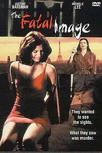 Постер к фильму «The Fatal Image (1990)»