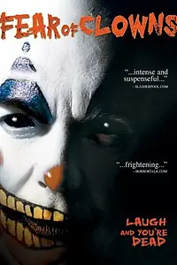 Главный постер фильма «Страх клоунов (2004)»