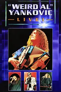 Постер к фильму ««Weird Al» Yankovic Live! (1999)»