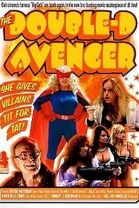 Постер к фильму «The Double-D Avenger (2001)»