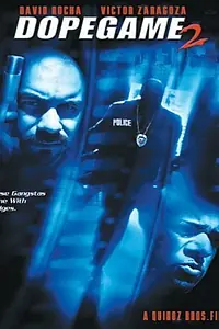Постер к фильму «Dope Game 2 (2003)»