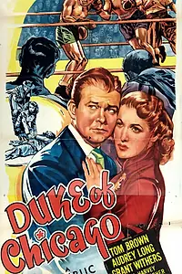 Постер к фильму «Чикагский герцог (1949)»