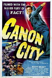 Главный постер фильма «Canon City (1948)»