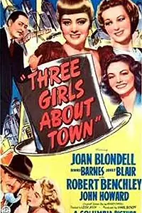 Главный постер фильма «Three Girls About Town (1941)»