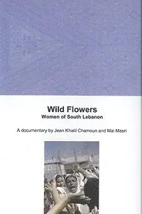 Главный постер фильма «Wild Flowers (1989)»
