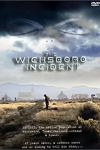 Главный постер фильма «The Wicksboro Incident (2003)»
