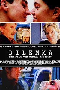Постер к фильму «Dilemma (2002)»