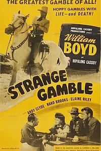 Постер к фильму «Strange Gamble (1948)»