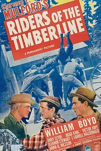 Постер к фильму «Riders of the Timberline (1941)»