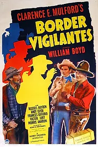 Постер к фильму «Border Vigilantes (1941)»