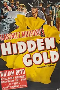 Главный постер фильма «Hidden Gold (1940)»