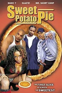 Главный постер фильма «Sweet Potato Pie (2004)»