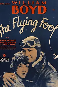 Постер к фильму «The Flying Fool (1929)»