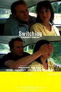 Постер к фильму «Switching: An Interactive Movie. (2003)»