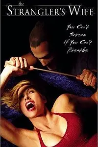 Постер к фильму «The Strangler's Wife (2002)»