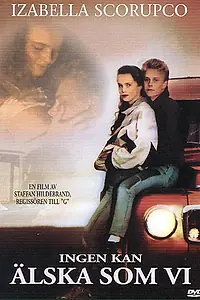 Главный постер фильма «Никто так не любит, как мы (1988)»