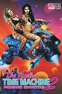Постер к фильму «The Exotic Time Machine II: Forbidden Encounters (2000)»