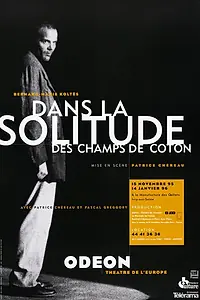 Постер к фильму «Dans la solitude des champs de coton (1996)»