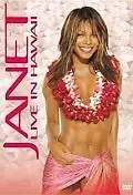Главный постер фильма «Janet Jackson: Live in Hawaii (2002)»
