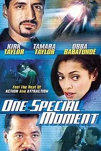 Главный постер фильма «One Special Moment (2001)»