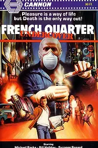 Постер к фильму «French Quarter Undercover (1985)»
