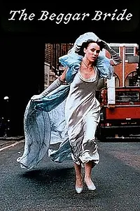 Постер к сериалу «The Beggar Bride (1997)»