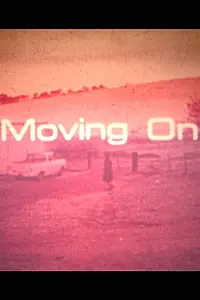 Постер к фильму «Moving On (1974)»