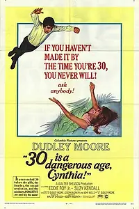Постер к фильму «30 — опасный возраст, Синтия (1968)»