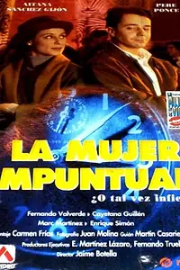 Постер к фильму «La mujer de tu vida 2: La mujer impuntual (1994)»