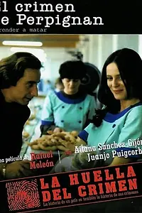 Главный постер фильма «La huella del crimen 2: El crimen de Perpignán (1991)»