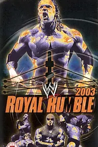 Главный постер фильма «WWE Королевская битва (2003)»