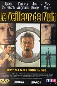 Главный постер фильма «Le veilleur de nuit (1996)»