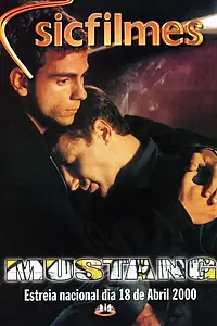 Постер к фильму «Мустанг (2000)»