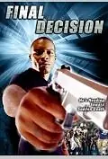Постер к фильму «Final Decision (1997)»