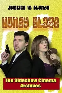Главный постер фильма «Honey Glaze (2003)»