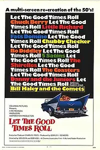 Главный постер фильма «Let the Good Times Roll (1973)»