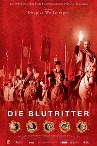 Постер к фильму «Die Blutritter (2004)»