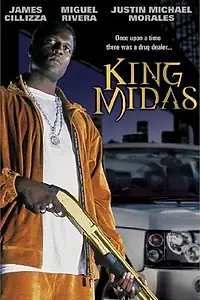 Постер к фильму «King Midas (2003)»